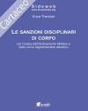 Le sanzioni disciplinari di Corpo